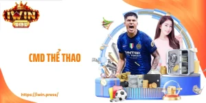 CMD Thể Thao Tại IWIN - Lối Chơi Linh Hoạt, Bám Sát Diễn Biến