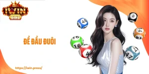 Đề Đầu Đuôi - Chiến Lược Phân Tích Tối Ưu Hóa Chiến Thắng