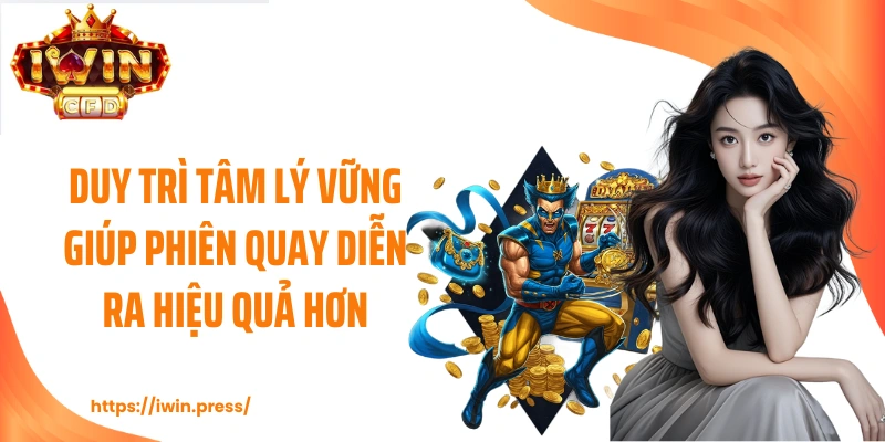 Duy trì tâm lý vững giúp phiên quay diễn ra hiệu quả hơn.