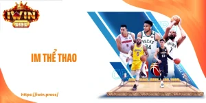 IM Thể Thao IWIN - Sân Chơi Cá Cược Linh Hoạt, Hấp Dẫn